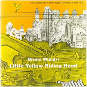 Little Yellow Riding Hood (light wear) - Bruno Munari
